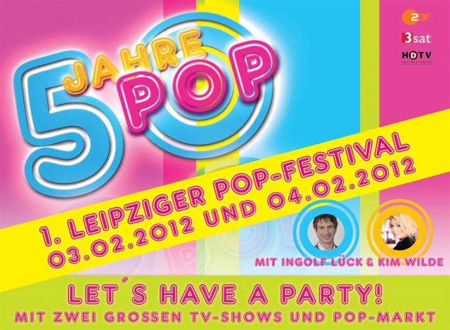 3./4. Februar 2012 in Leipzig: 50 Jahre Pop mit zwei Musikshows und Popmarkt 3./4. Februar 2012 in Leipzig: 50 Jahre Pop mit zwei Musikshows und Popmarkt