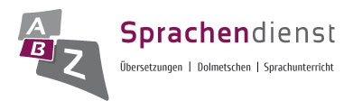 ABZ Sprachendienst -Übersetzungen | Dolmetschen | Sprachunterricht ABZ Sprachendienst -Übersetzungen | Dolmetschen | Sprachunterricht