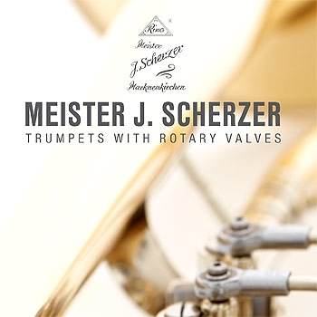 Trompeten von Meister Scherzer Trompeten von Meister Scherzer