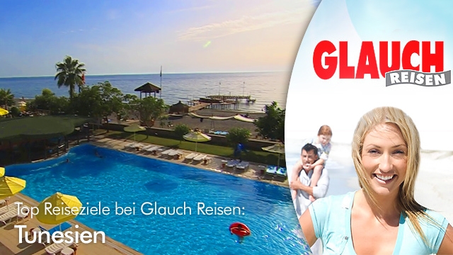 Mit Glauch Reisen nach Tunesien Mit Glauch Reisen nach Tunesien