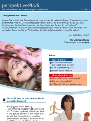 Die Schwenninger bietet den besten Kunden-Newsletter? das ist das Ergebnis einer aktuellen Studie. B Die Schwenninger bietet den besten Kunden-Newsletter? das ist das Ergebnis einer aktuellen Studie. B