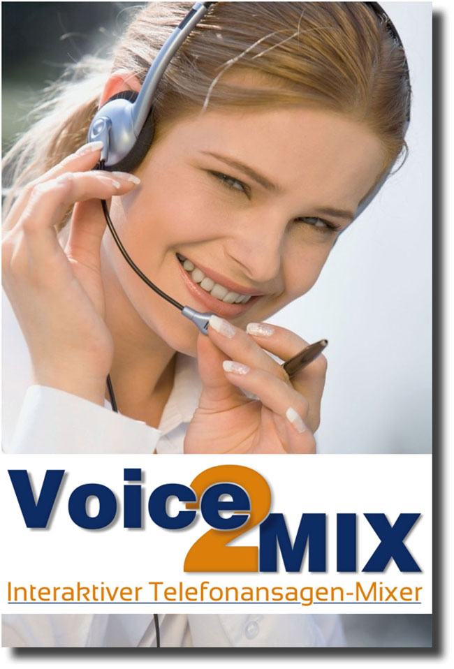 Voice2Mix Telefonansagen zum Selbstmischen