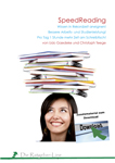 Mit „SpeedReading“ Wissen in Rekordzeit aneignen Mit „SpeedReading“ Wissen in Rekordzeit aneignen