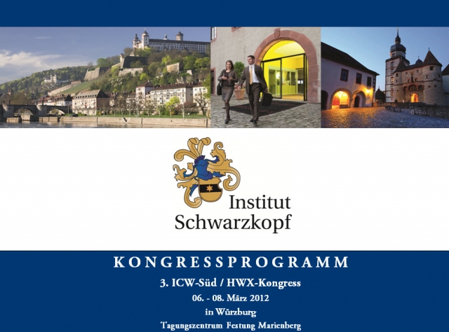 HWX- und ICW e.V. -Süd-Kongress erstmalig in Würzburg HWX- und ICW e.V. -Süd-Kongress erstmalig in Würzburg