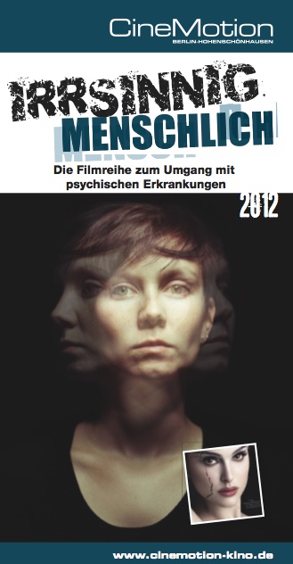 Filmreihe Irrsinnig Menschlich 2012