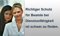 Dienstunfähigkeitsversicherung für Beamtinnen  und Beamte