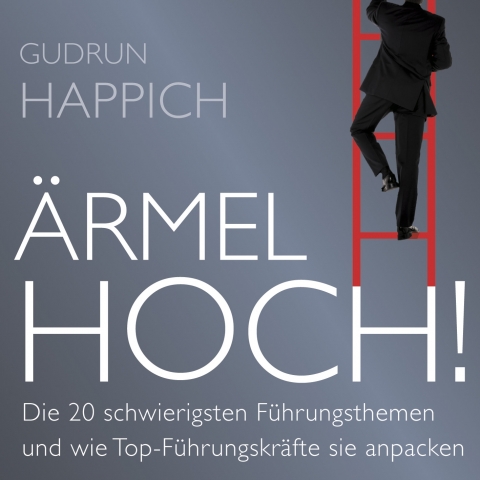 Das aktuelle Hörbuch zum Bestseller:Ärmel hoch! Das aktuelle Hörbuch zum Bestseller:Ärmel hoch!