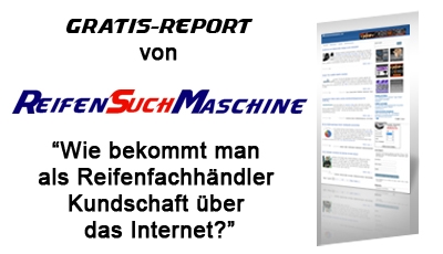 Gratis-Report der Reifensuchmaschine Gratis-Report der Reifensuchmaschine