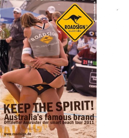 KEEP THE SPIRIT - Roadsign australia im Olympia Jahr bei der smart beach tour 2012 KEEP THE SPIRIT - Roadsign australia im Olympia Jahr bei der smart beach tour 2012