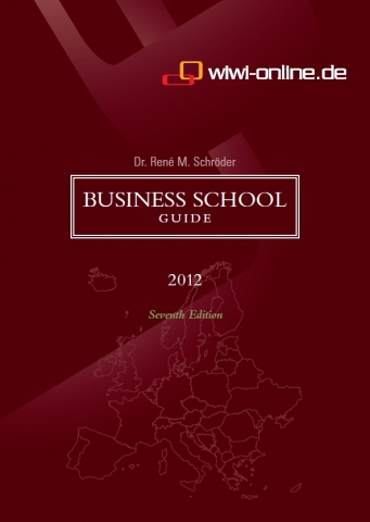 Jetzt kostenlos online verfügbar: Der Business School Guide 2012