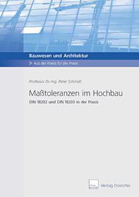 Maßtoleranzen im Hochbau