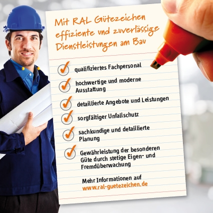 Mit RAL Gütezeichen effiziente und zuverlässige Dienstleistungen am Bau