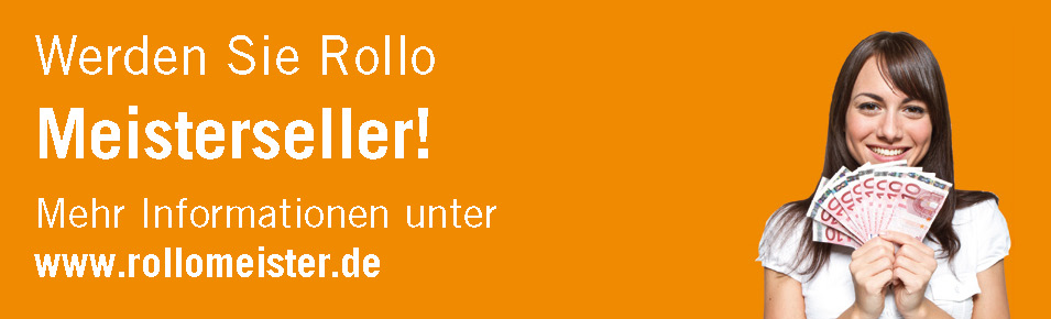 Rollomeister.de | Sonnenschutz. Wie für mich gemacht Rollomeister.de | Sonnenschutz. Wie für mich gemacht