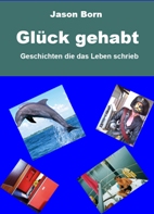 Geschichten die das Leben schrieb