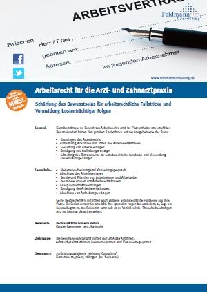 Seminarveranstaltung: Arbeitsrecht in der Arzt- und Zahnarztpraxis Seminarveranstaltung: Arbeitsrecht in der Arzt- und Zahnarztpraxis