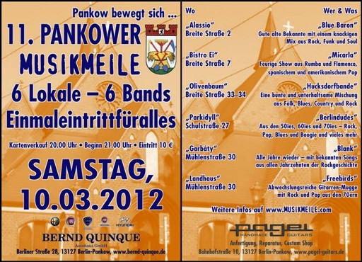 Sechs Bands in sechs Lokalen - Pankow bewegt sich! 10. März 2012. Sechs Bands in sechs Lokalen - Pankow bewegt sich! 10. März 2012.