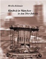 Wiesn-Nostalgie verspricht das Erstlingswerk von Monika Reitmajer Wiesn-Nostalgie verspricht das Erstlingswerk von Monika Reitmajer
