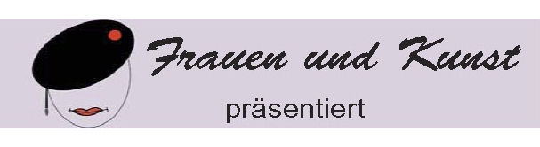 Frauen und Kunst Frauen und Kunst
