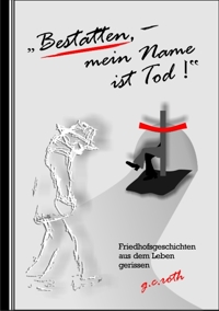 Friedhofsgeschichten ISBN: 3837057984 Friedhofsgeschichten ISBN: 3837057984