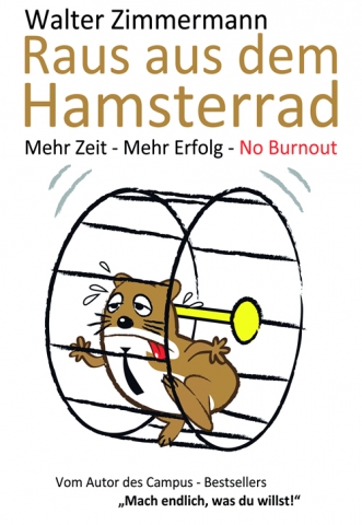 Raus aus dem Hamsterrad