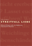 „Streitfall Liebe“ ein mutiges Plädoyer zur Vereinbarkeit von Homosexualität und christlichem Glaube „Streitfall Liebe“ ein mutiges Plädoyer zur Vereinbarkeit von Homosexualität und christlichem Glaube
