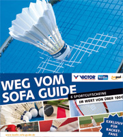 Weg vom Sofa, hin zu Badminton und Squash