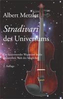 Stradivari des Universums Stradivari des Universums