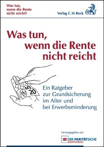 Was tun, wenn die Rente nicht reicht? Die neue Broschüre aus dem Verlag C.H.Beck