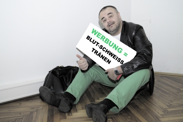 Der Werbetherapeut verspricht keine Frühlingswiese sondern: Blut, Schweißund Tränen