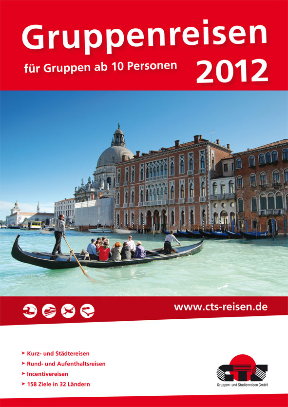 Gruppenreisen ab 12 Personen 2012 Gruppenreisen ab 12 Personen 2012
