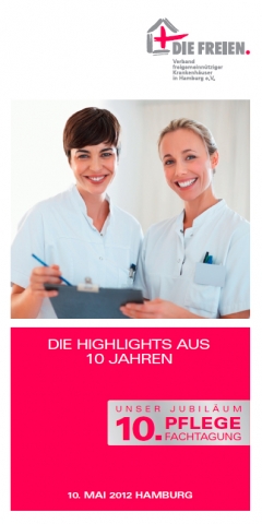 DIE FREIEN - 10. Pflegefachtagung