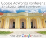 Google AdWords Konferenz: 2.+3. Mai 2012, SchloßSchönbrun Wien