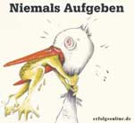 Niemals aufgeben