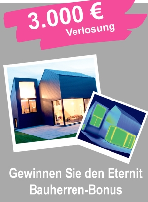 Bis 31.07.2012 bewerben und 3.000 Euro Bauherrenbonus für schöne und nachhaltige Dach- und Fassadenp Bis 31.07.2012 bewerben und 3.000 Euro Bauherrenbonus für schöne und nachhaltige Dach- und Fassadenp
