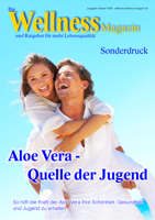 Sonderdruck Ihr-Wellness-Magazin: Aloe Vera - Quelle der Jugend