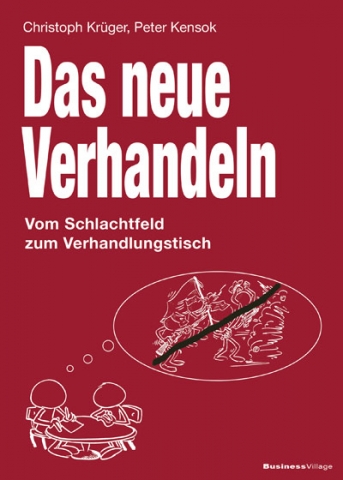 Das neue Verhandeln Das neue Verhandeln