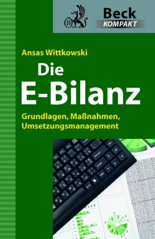 Setzen Sie sich jetzt mit der E-Bilanz auseinander!