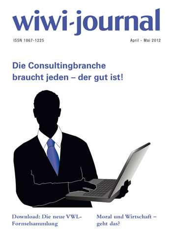 Karriere als Consultant - Titelstory des neuen WiWi-Journals Karriere als Consultant - Titelstory des neuen WiWi-Journals