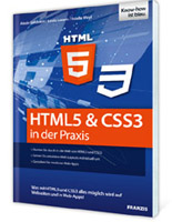 HTML5 & CSS3 in der Praxis HTML5 & CSS3 in der Praxis