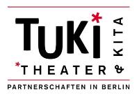 TUKI - Theater und Kita - eine neue Idee für Berlin TUKI - Theater und Kita - eine neue Idee für Berlin