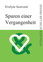 Evelyne Seawood: Spuren einer Vergangenheit