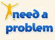 http://www.needaproblem.com http://www.needaproblem.com