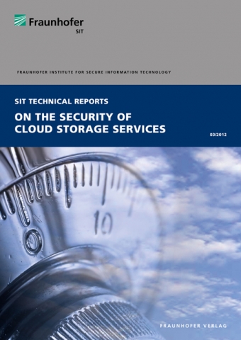 Fraunhofer veröffentlicht kostenlose Studie zur Sicherheit von Cloud-Speicherdiensten.