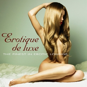 Erotique De Luxe