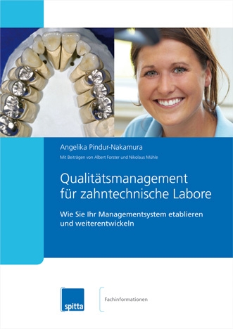 Qualitätsmanagement für Zahntechniker und Dentallabore