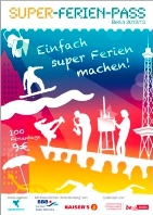 Der neue Super-Ferien-Pass 2012/2013: Einfach super Ferien machen!