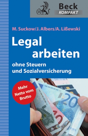 Mehr Netto vom Brutto - Mit dem neuen Beck Kompakt Ratgeber