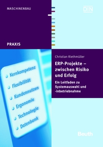 Buchvorstellung: ERP-Systeme - Zwischen Risiko und Erfolg. Ein Leitfaden zu Systemauswahl und -inbet Buchvorstellung: ERP-Systeme - Zwischen Risiko und Erfolg. Ein Leitfaden zu Systemauswahl und -inbet
