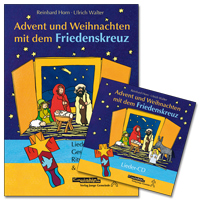 „Advent und Weihnachten mit dem Friedenskreuz” im KONTAKTE Musikverlag erhältlich „Advent und Weihnachten mit dem Friedenskreuz” im KONTAKTE Musikverlag erhältlich