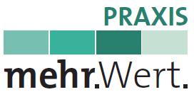 PRAXIS mehr.Wert. - Differentiate or die! PRAXIS mehr.Wert. - Differentiate or die!